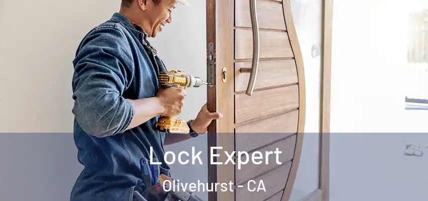  Lock Expert Olivehurst - CA