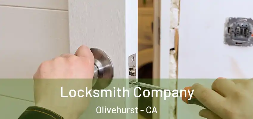  Locksmith Company Olivehurst - CA